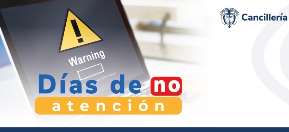 El lunes 17 de junio de 2024 no se tendrá atención al público en la Embajada de Colombia en Indonesia y su Sección Consular 